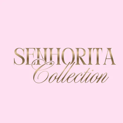 Senhorita Collection 